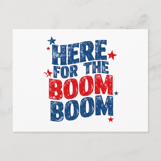 Carte Postale Ici pour le Boom 4 juillet Patriotic (Devant)