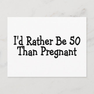 Carte Postale ID Plutôt 50 Que Enceinte