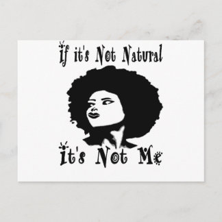 Carte Postale If it's Not natural It's not me by Kesa Kay