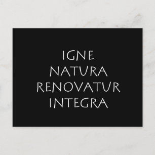 Carte Postale Igne natura renovatur integra