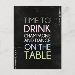 Carte Postale Il est temps de boire du champagne et de danser -