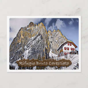 Carte Postale Il - hutte alpine Carestiato - Dolomiti -