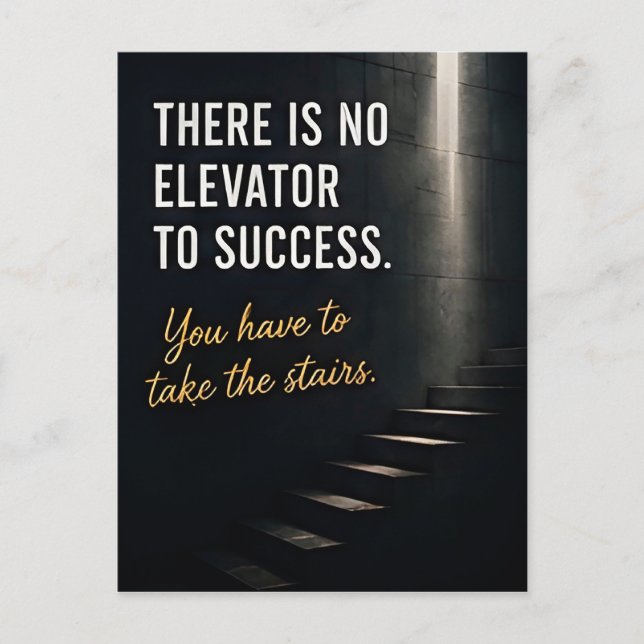Carte Postale 🏆 Il n'y a pas d'ascenseur pour la motivation du  (Devant)