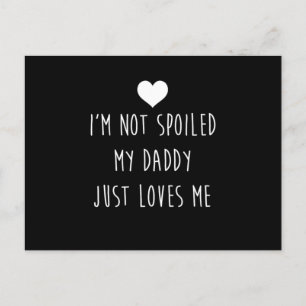 Carte Postale IM Pas Gâché Mon Papa M'Aime Fils Fille