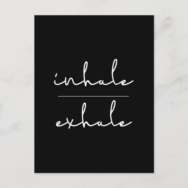 Carte Postale Inhale exhale (Devant)
