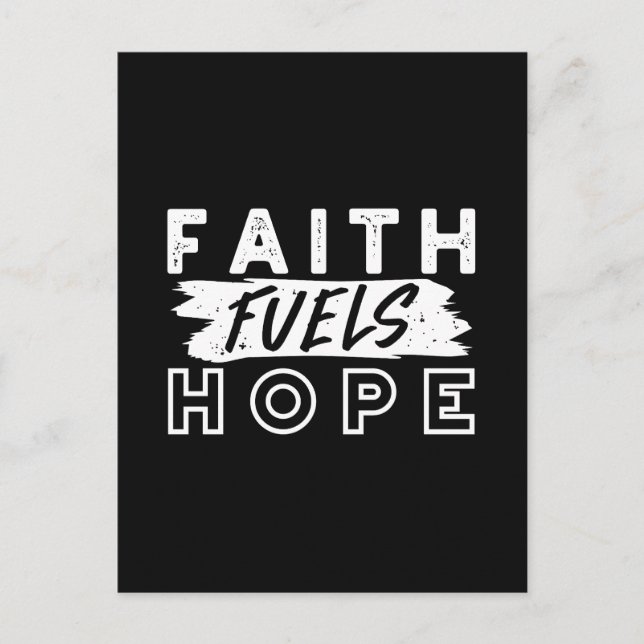 Carte Postale Inspirational Faith Quote – Faith Fuels Hope (Devant)