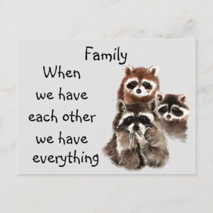 Carte Postale Inspirational Family Quote Fun Raccoon Animaux