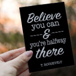 Carte Postale Inspirer Croire En Vous-Même Motivationnel<br><div class="desc">Inspiring Believe In Yourself Motivational Postcard - Citant le président américain Theodore Roosevelt "Si vous croyez que vous pouvez être à mi-chemin". Certainement des mots à vivre. Réveillez-vous inspiré, profitez de la journée et ressentez-vous rajeuni avec cette carte postale sensationnelle. Aussi le cadeau idéal pour toute personne qui pourrait avoir...</div>
