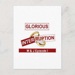 Carte Postale Interruption glorieuse : un début en or