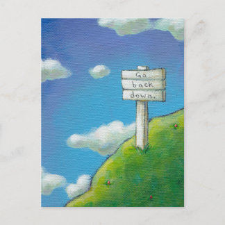 Carte Postale Intitulé : Trop haut - le panneau indique "Redesce