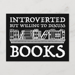 Carte Postale Introverted Mais Prêt À Discuter Des Livres