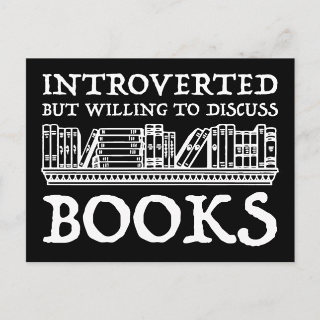 Carte Postale Introverted Mais Prêt À Discuter Des Livres (Devant)