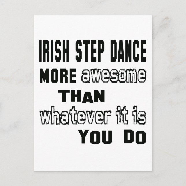 Carte Postale Irish Step danse plus géniale que ce qu'il est (Devant)