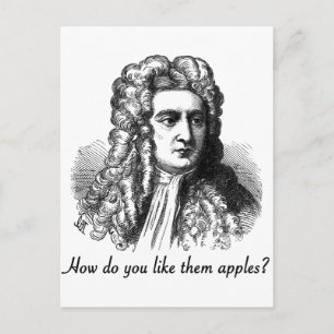 Carte Postale Isaac Newton - Comment Les Appréciez-Vous Les Pomm