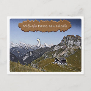 Carte Postale italie - cabane alpine Passo san Nicolò - Dolomiti