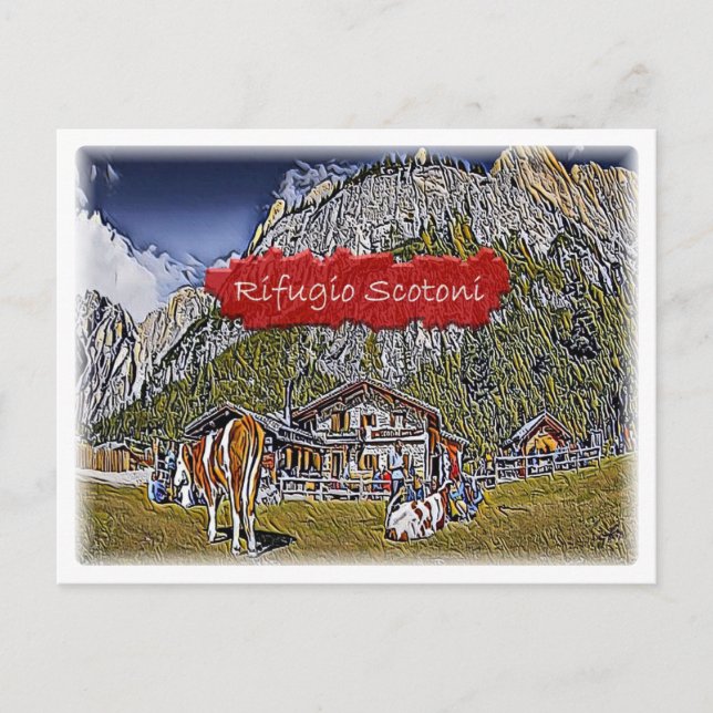 Carte Postale Italie - cabane alpine Scotoni - Dolomiti - (Devant)