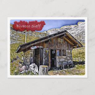 Carte Postale Italie - hutte alpine Bivacco Sieff - Dolomiti -