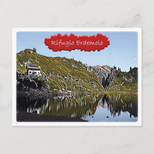 Carte Postale Italie - hutte alpine Erdemolo - Dolomiti -