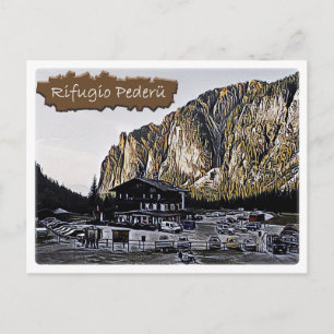Carte Postale Italie - hutte alpine Pederu - Dolomiti -