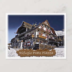 Carte Postale Italie - hutte alpine Prato Piazza - Dolomiti -