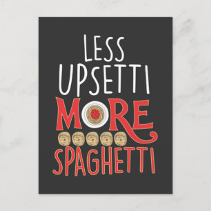 Carte Postale Italien Noodle Lover Upsetti Plus Spaghetti