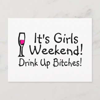 Carte Postale Its Girls Weekend Drunk Up Wine