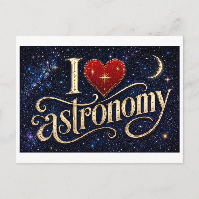 Carte Postale "J'[Aime] l'Astronomie" (Devant)