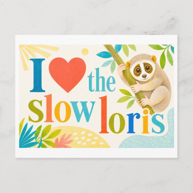 Carte Postale "J'[Aime] le Loris lent" (Devant)
