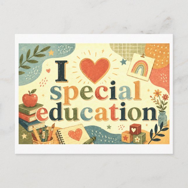 Carte Postale "J'[Aime] L'Éducation Spéciale" (Devant)