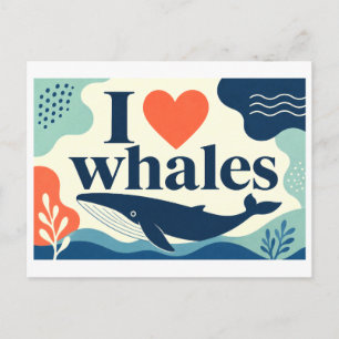 Carte Postale "J'[Aime] les baleines"