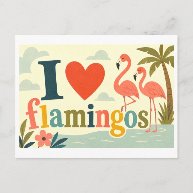 Carte Postale "J'[Aime] Les Flamants" (Devant)