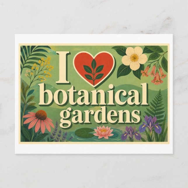 Carte Postale "J'[Aime] les jardins botaniques" (Devant)