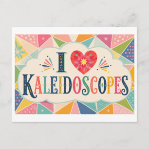 Carte Postale "J'[Aime] les Kaléidoscopes"
