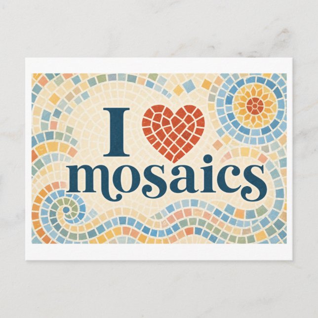 Carte Postale "J'[Aime] les Mosaïques" (Devant)