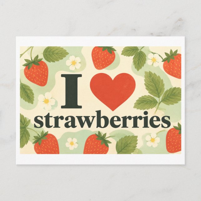 Carte Postale "J'[Cœur] Les Fraises" (Devant)
