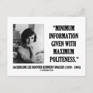 Carte Postale Jacqueline Kennedy Politesse minimale de l'informa