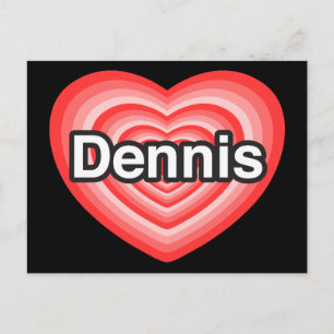 Carte Postale J'adore Dennis. Je t'aime Dennis. Cœur