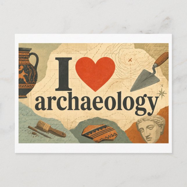 Carte Postale "J'adore l'archéologie" (Devant)