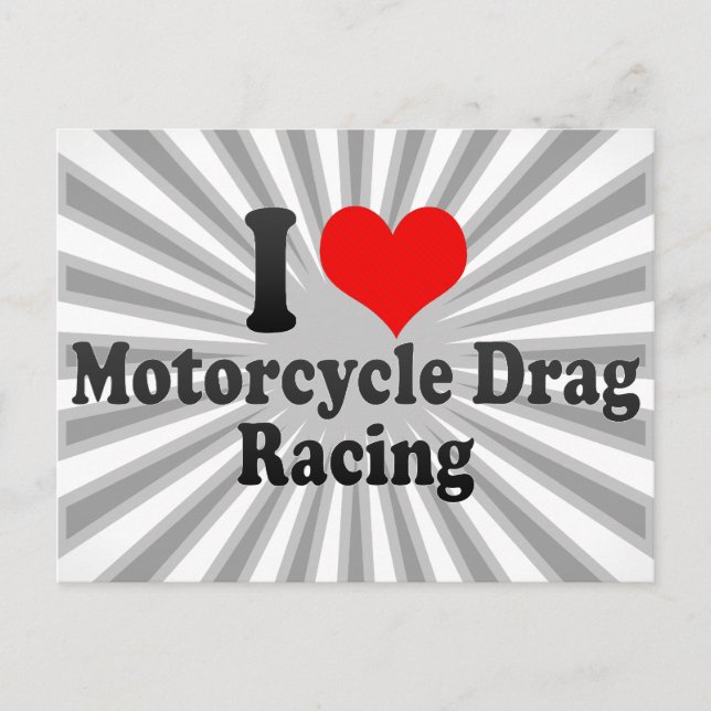 Carte Postale J'adore Motorcycle Drag Racing (Devant)