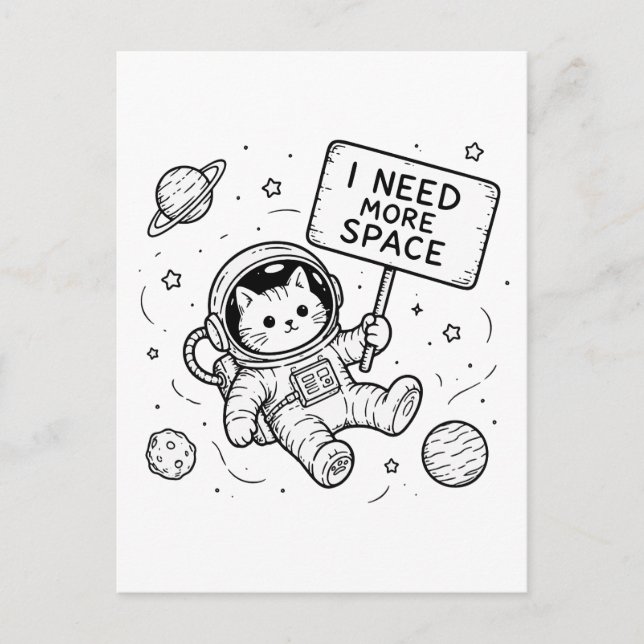 Carte Postale J'ai Besoin de Plus d'Espace Chat Astronaute Drôle (Devant)