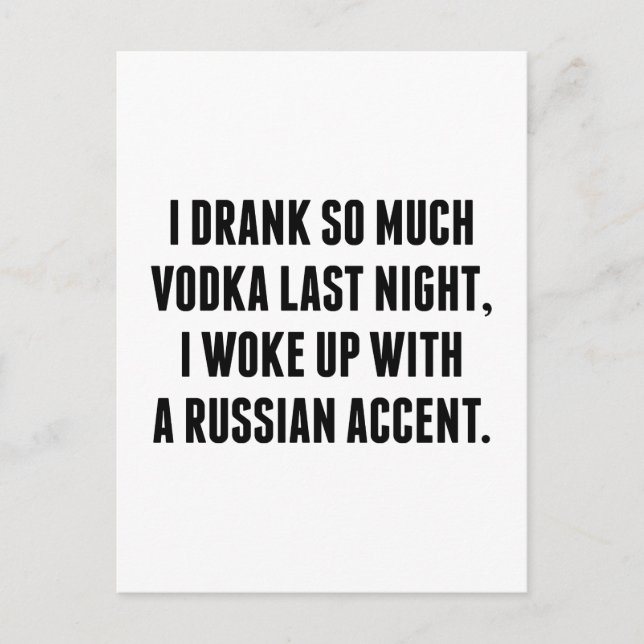 Carte Postale J'Ai Buvé Tant De Vodka Dernière Nuit (Devant)