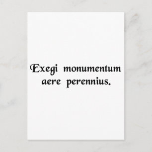 Carte Postale J'ai érigé un monument plus durable que....