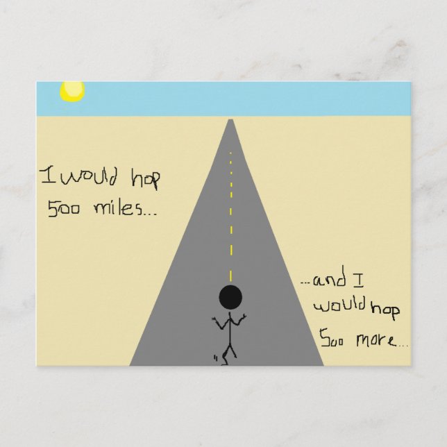 Carte Postale J'ai fait 500 miles... (Devant)