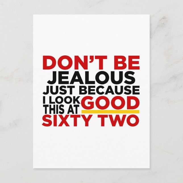 Carte Postale J'Ai L'Air Bon À 62 Designs Anniversaires (Devant)