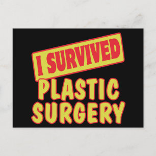 CARTE POSTALE J'AI SURVÉCU À LA CHIRURGIE PLASTIQUE