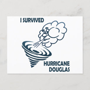 Carte Postale J'ai survécu à l'ouragan Douglas