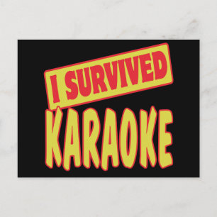 CARTE POSTALE J'AI SURVÉCU AU KARAOKE