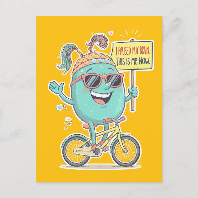 Carte Postale J'Ai Suspendu Mon Cerveau - C'Est Moi Maintenant ! (Devant)