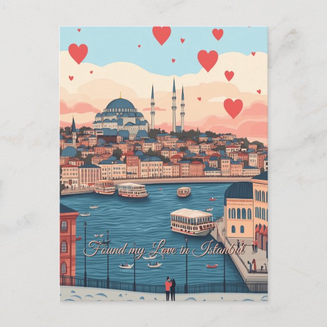 Carte Postale J'ai trouvé mon amour à Istanbul la Saint Valentin (Devant)