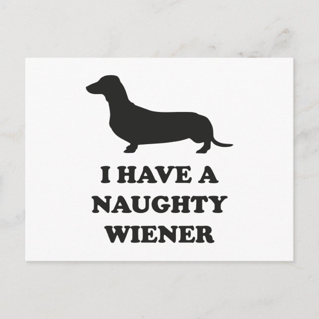 Carte Postale J'Ai Un Naughty Wiener (Devant)